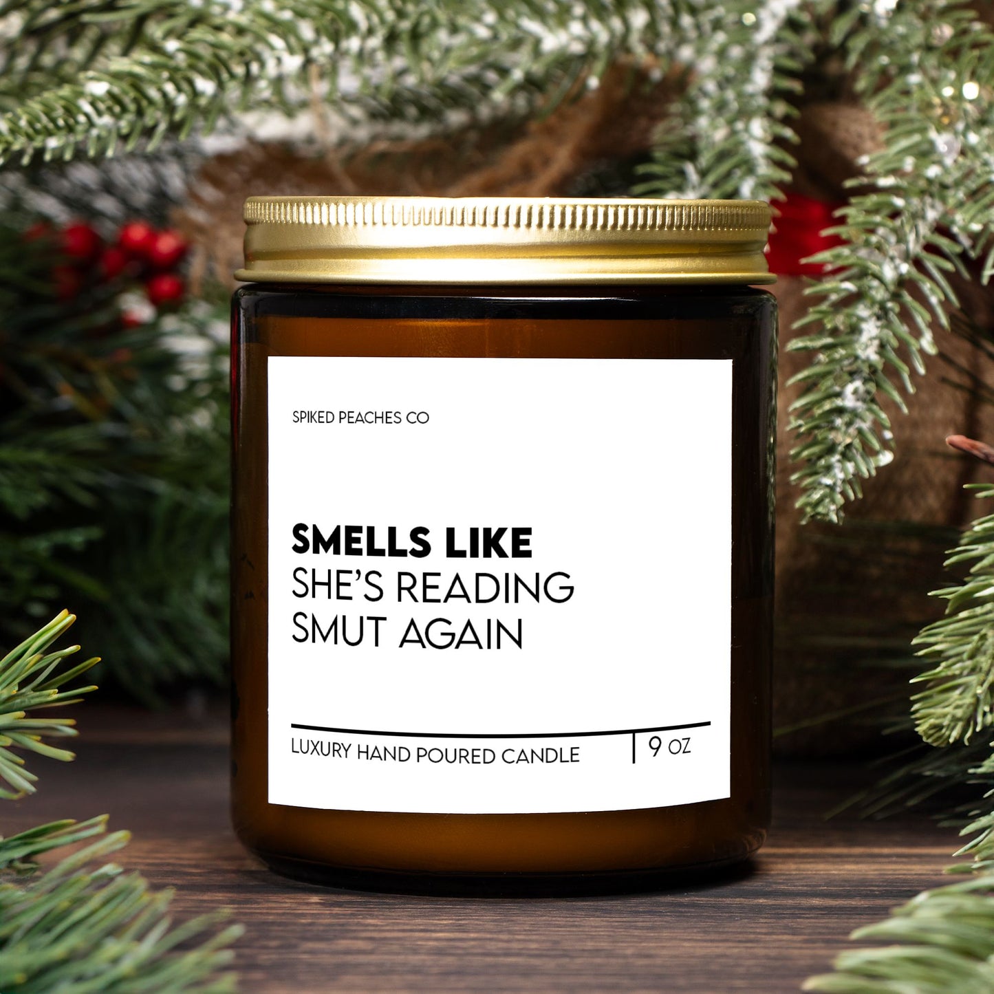 Smells Like She's Reading Smut Again 9oz Candle
