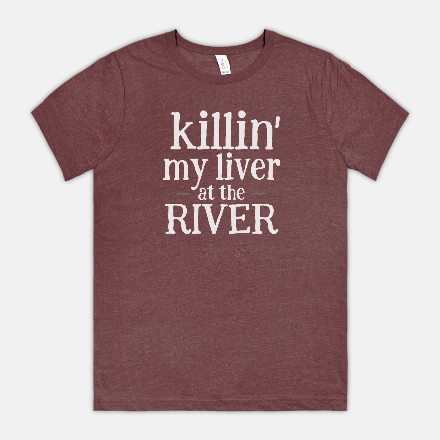 Killin' My Liver At The River Unisex Tee