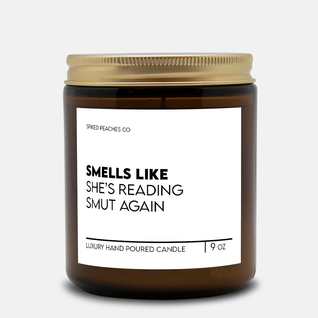 Smells Like She's Reading Smut Again 9oz Candle