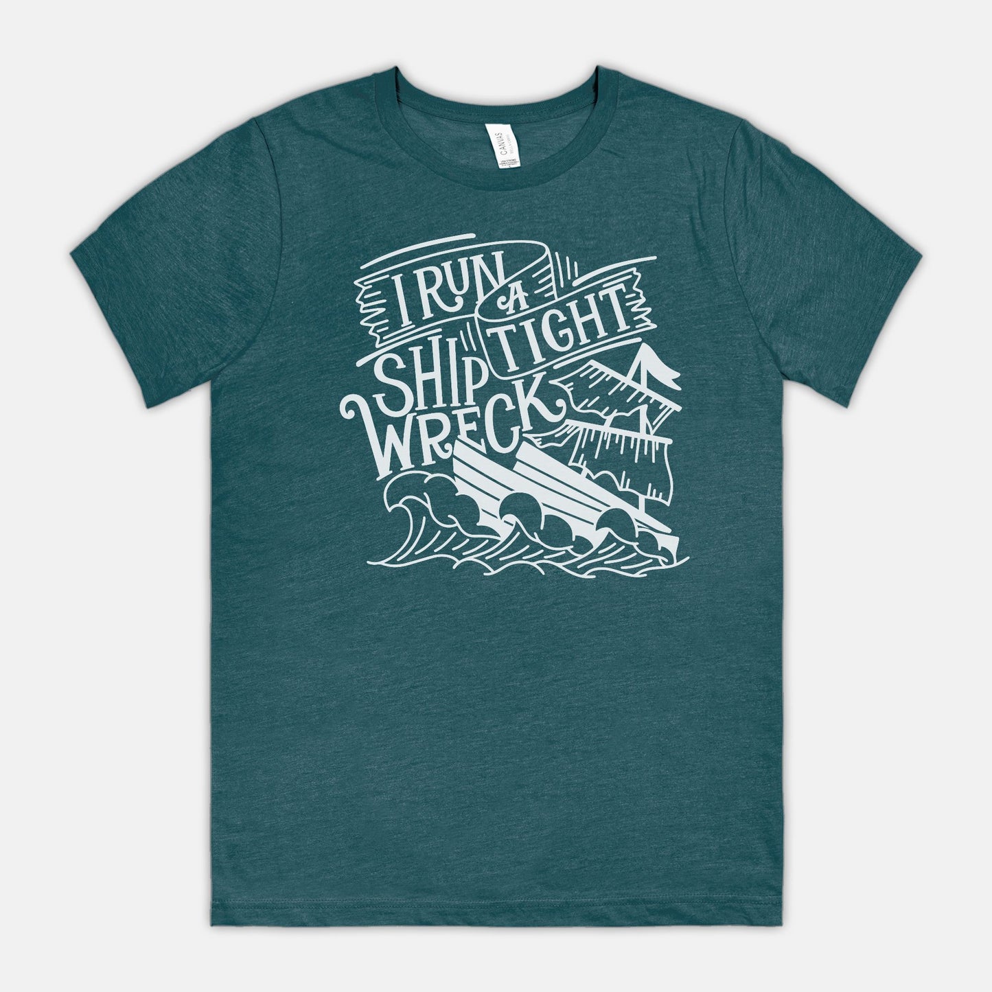 I Run A Tight Shipwreck Unisex Tee