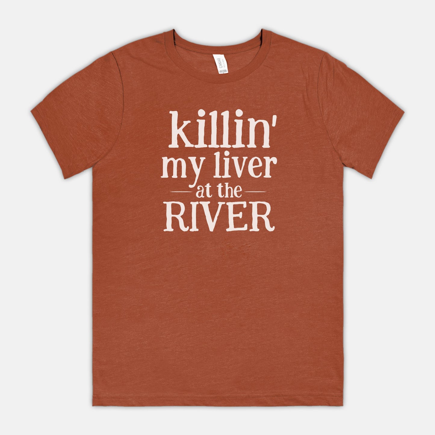 Killin' My Liver At The River Unisex Tee