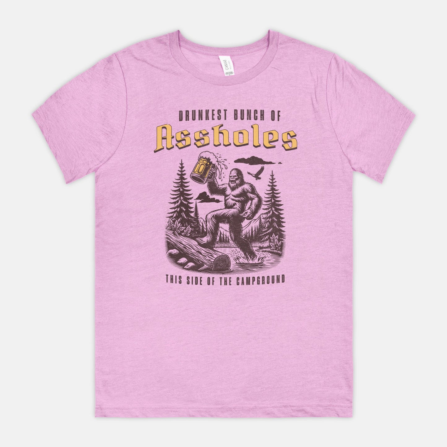 Drunkest Bunch Of Assholes Bella Canvas Unisex Tee