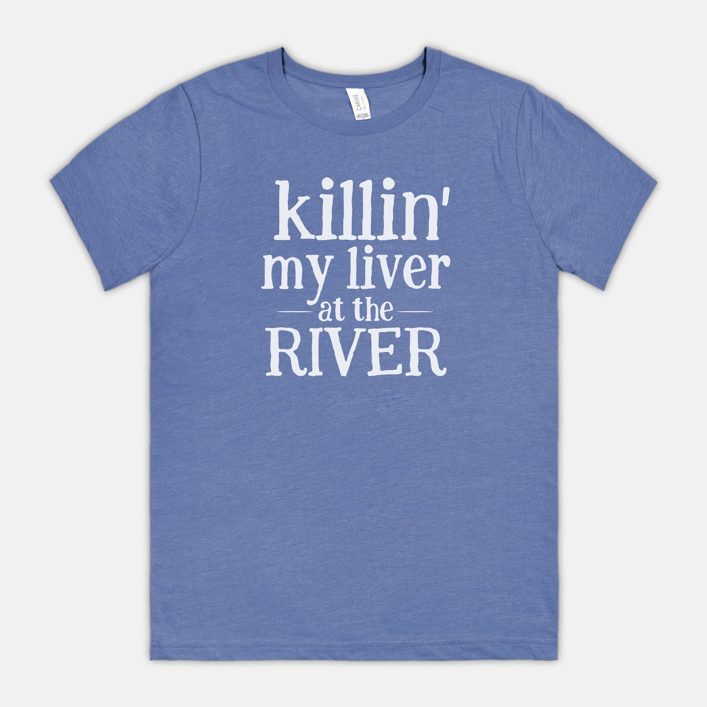 Killin' My Liver At The River Unisex Tee