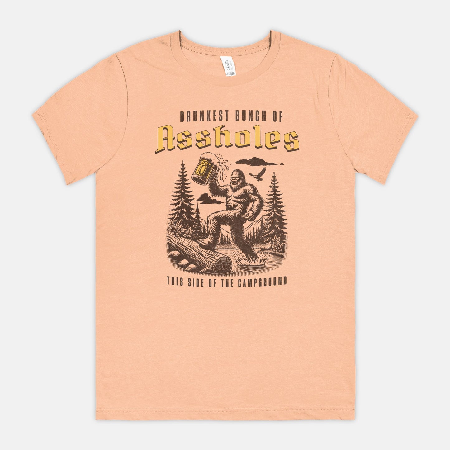 Drunkest Bunch Of Assholes Bella Canvas Unisex Tee