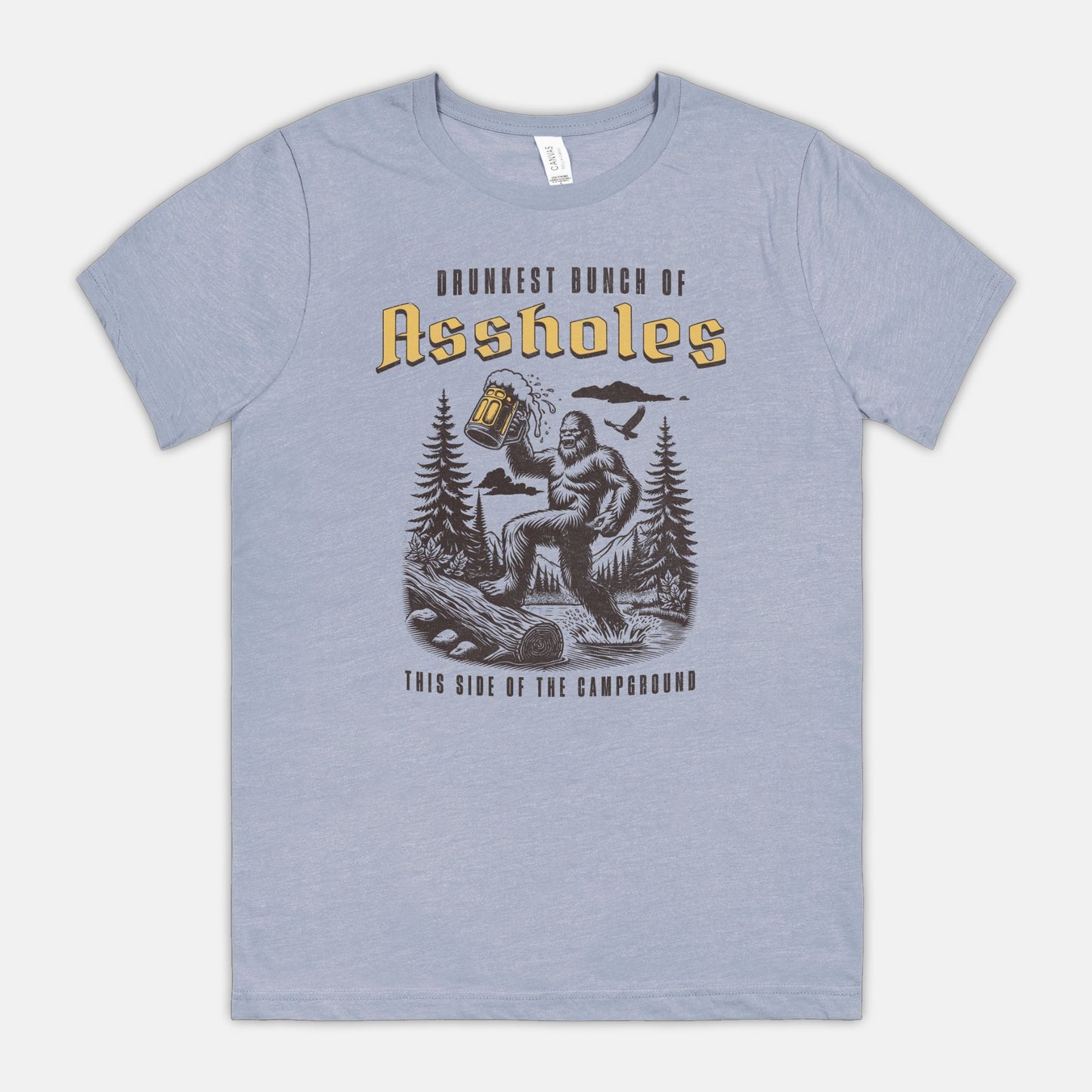 Drunkest Bunch Of Assholes Bella Canvas Unisex Tee