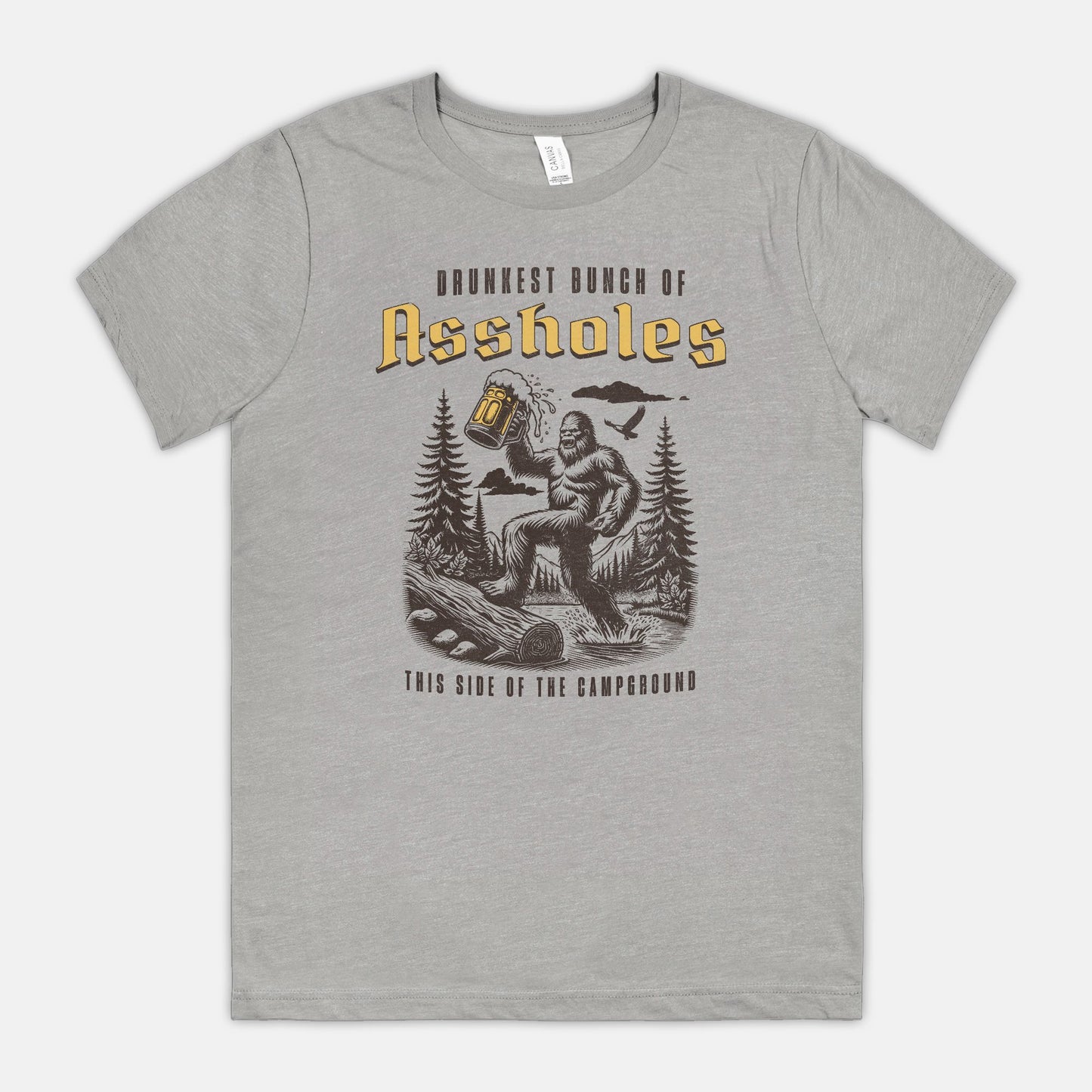 Drunkest Bunch Of Assholes Bella Canvas Unisex Tee