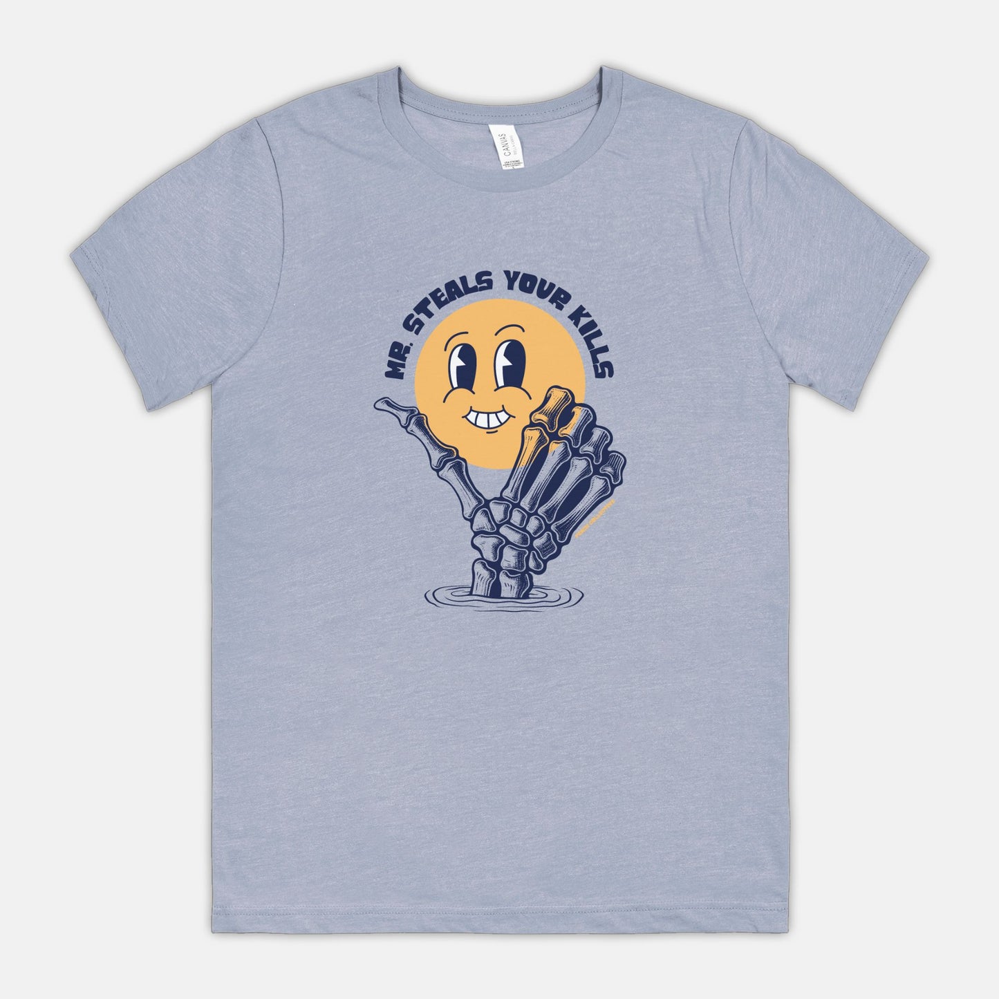Mr Steals Your Kills Bella Canvas Unisex Tee