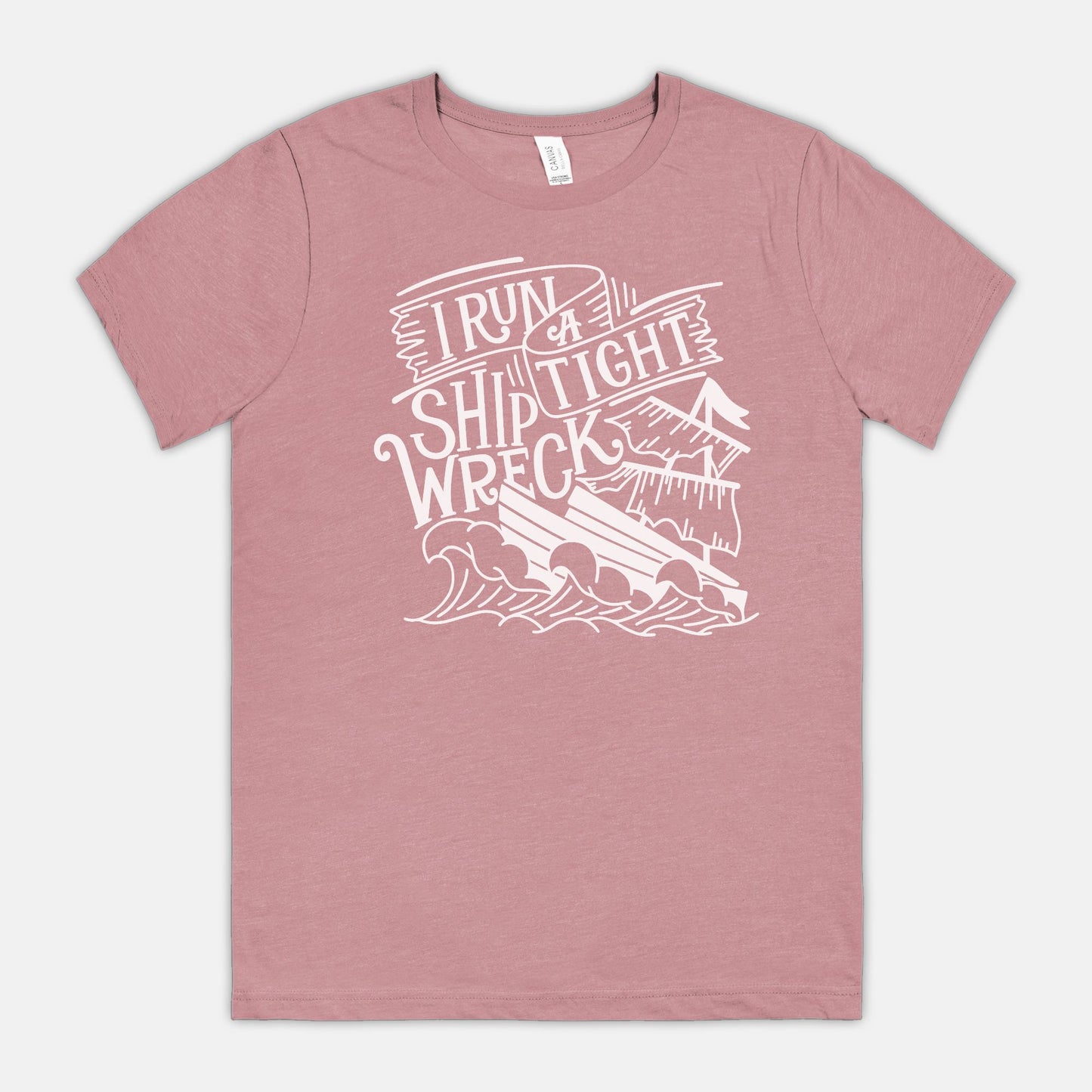 I Run A Tight Shipwreck Unisex Tee